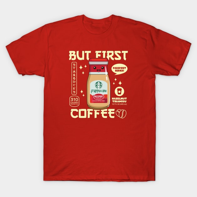 Hazelnut Tiramisu Iced Coffee for Coffee lovers and Starbucks Fans T-Shirt by spacedowl